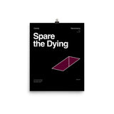 Spare the Dying Poster