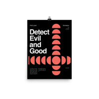 Detect Evil and Good Poster