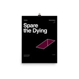 Spare the Dying Poster