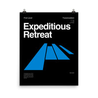 Expeditious Retreat Poster