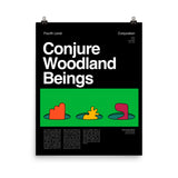 Conjure Woodland Beings Poster